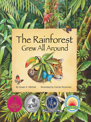 cover image of The Rainforest Grew All Around